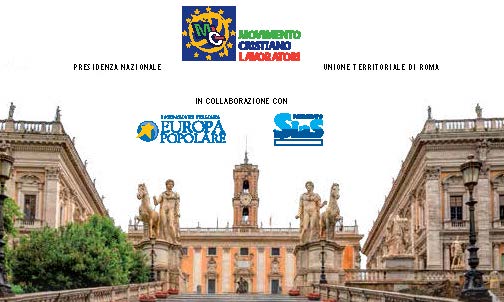 Convegno &rsquo;Dai mali, le idee: proposte per Roma&rsquo;